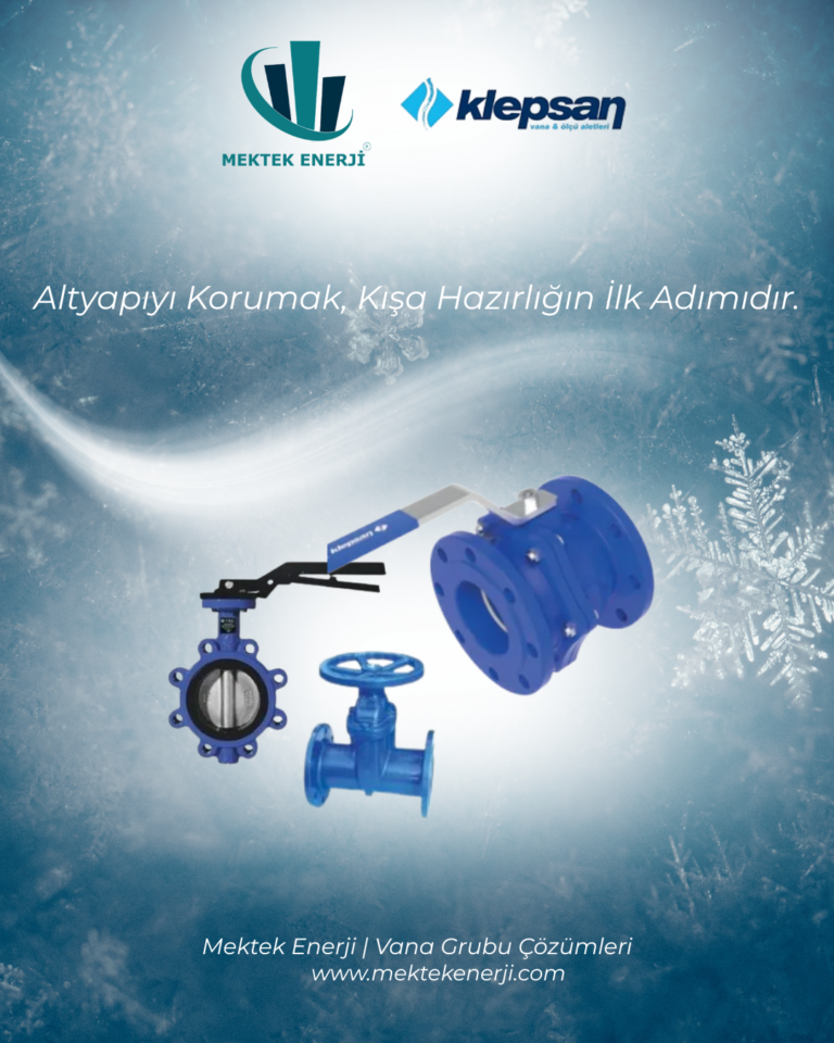 Kışa Hazırlık: Şebekelerde Donma ve Basınç Sorunlarına Karşı Profesyonel Çözümler